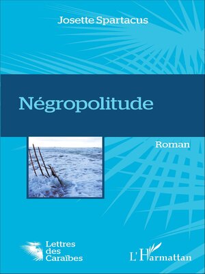 cover image of Négropolitude